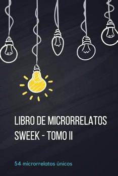 Paperback Libro de Microrrelatos Sweek - Tomo II [Spanish] Book