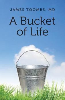 Paperback A Bucket of Life Book