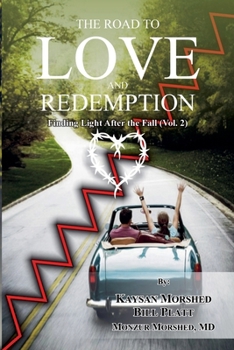 Paperback The Road to Love and Redemption Volume -II Book