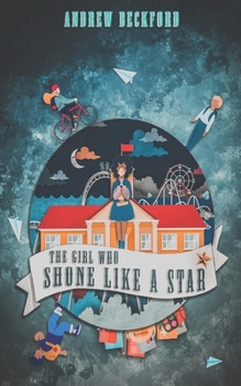Paperback The Girl Who Shone Like A Star Book