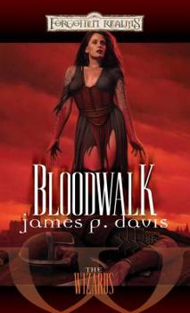 Mass Market Paperback Bloodwalk: The Wizards Book
