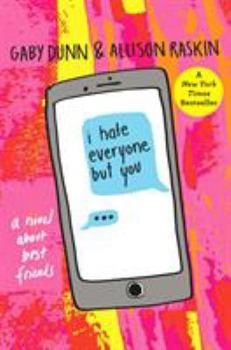 I Hate Everyone But You - Book #1 of the I Hate Everyone But You