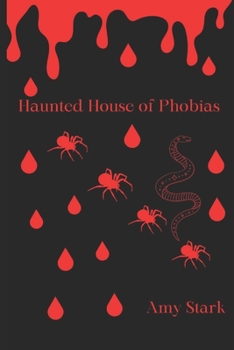 Paperback Haunted House of Phobias Book