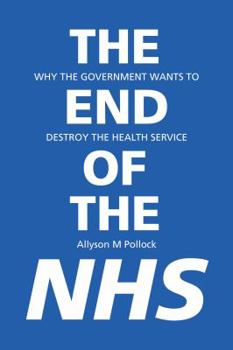 Paperback The End of the Nhs Book