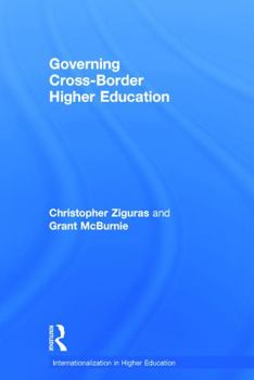 Hardcover Governing Cross-Border Higher Education Book
