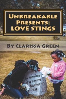 Unbreakable Presents: Love Stings: Love Stings