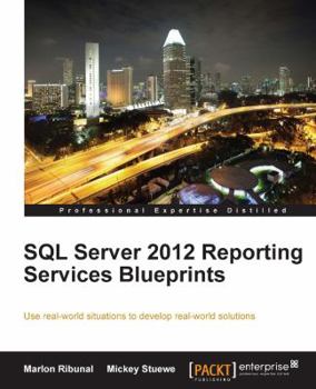 Paperback SQL Server 2012 Reporting Services Blueprints Book
