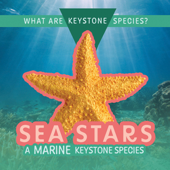 Paperback Sea Stars: A Marine Keystone Species Book