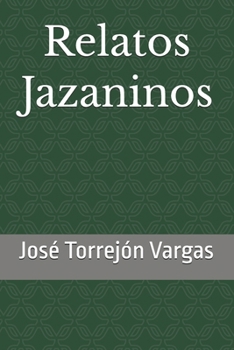 Paperback Relatos Jazaninos [Spanish] Book