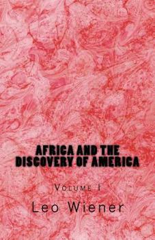 Paperback Africa and the Discovery of America: Volume I Book