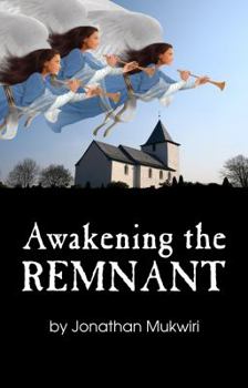 Paperback Awakening the Remnant Book