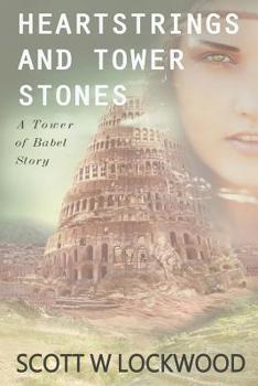 Paperback Heartstrings and Tower Stones Book