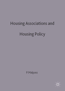 Paperback Housing Associations and Housing Policy: A Historical Perspective Book