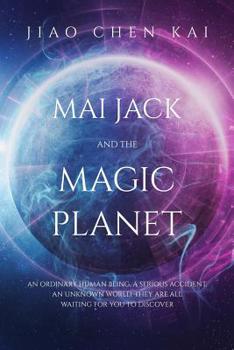 Paperback Mai Jack and the Magic Planet Book