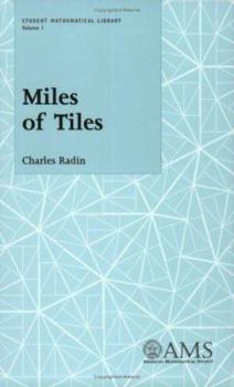 Paperback Miles of Tiles (Student Mathematical Library, Vol. 1) Book