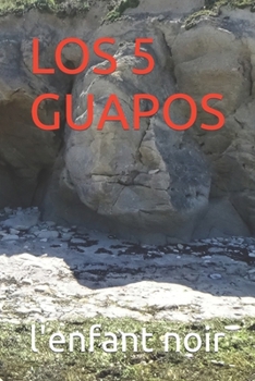 Paperback Los 5 Guapos [Spanish] [Large Print] Book