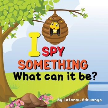 Paperback I Spy Something, What Can It Be? Book
