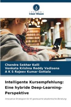 Intelligente Kursempfehlung: Eine hybride Deep-Learning-Perspektive (German Edition)