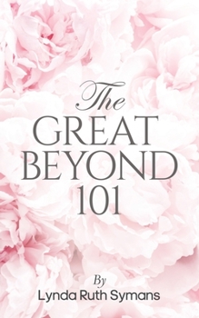 Paperback The Great Beyond 101 Book