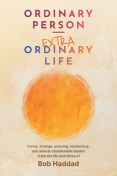 Paperback Ordinary Person - Extraordinary Life Book