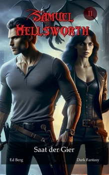Paperback Samuel Hellsworth - 2 - Saat der Gier [German] Book