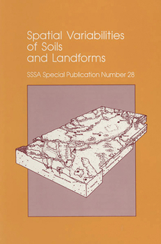 Misc. Spatial Variabilities of Soils and Landforms Book