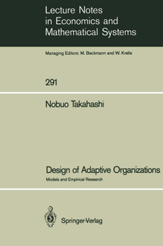 Paperback Design of Adaptive Organizations: Models and Empirical Research Book