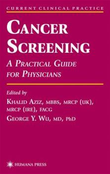 Hardcover Cancer Screening: A Practical Guide for Physicians Book