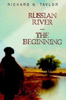 Paperback Russian River-The Beginning Book