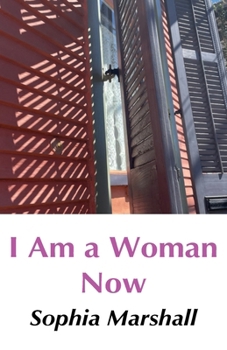 Paperback I Am a Woman Now Book