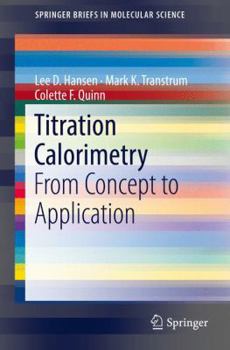 Paperback Titration Calorimetry: From Concept to Application Book