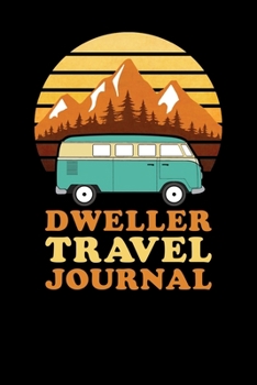 Dweller Travel Journal
