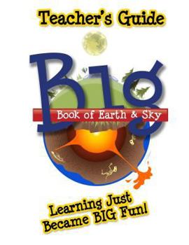 Paperback Big Book of Earth & Sky - Teacher's Guide Book