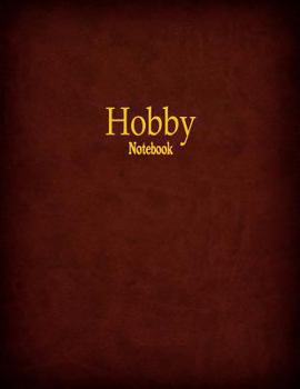 Paperback Hobby Notebook: 1/4 Inch Hexagonal Graph Ruled, 120 Pages, 8.5" x 11" Book