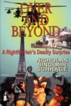 Paperback Over and Beyond: A Rightful Heir's Deadly Surprise Book
