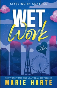 Wetwork (The Works) - Book #3 of the Works