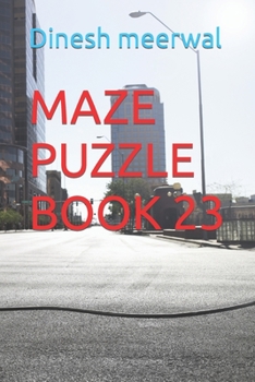 Paperback Maze Puzzle Book 23 Book