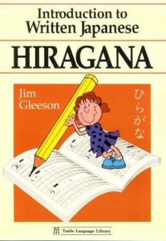 Paperback Introduction to Written Japanese Hiraga Book