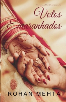 Paperback Votos emaranhados: A obsessão proibida de um bilionário [Portuguese] Book