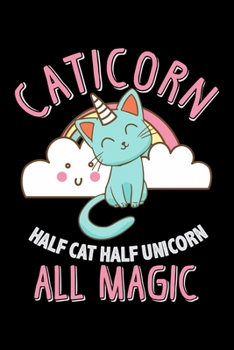 Notizbuch: Caticorn Halb Katze, Halb... book