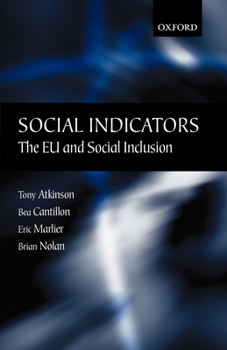 Paperback Social Indicators: The EU and Social Inclusion Book