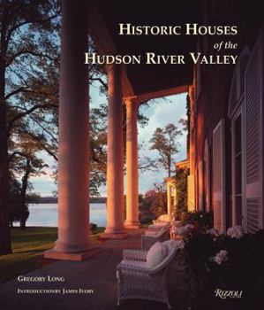 Hardcover Historic Houses of the Hudson River Valley Book