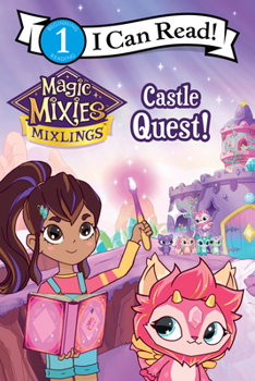 Paperback Magic Mixies: Castle Quest! Book