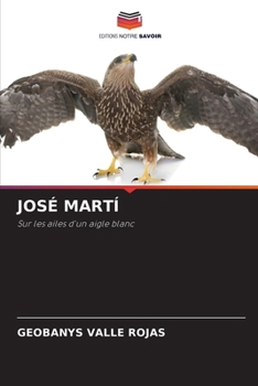 Paperback José Martí [French] Book