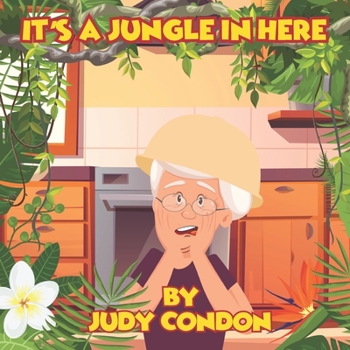 Paperback It's a Jungle in Here Book