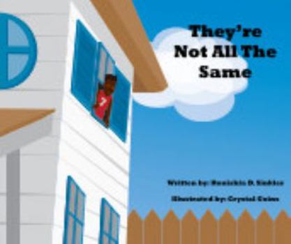 Paperback They're Not All The Same Book