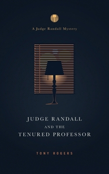 Paperback Judge Randall And The Tenured Professor Book