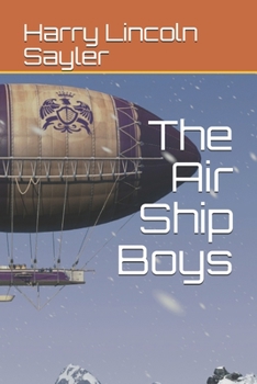 Paperback The Air Ship Boys Book