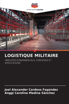 Paperback Logistique Militaire [French] Book