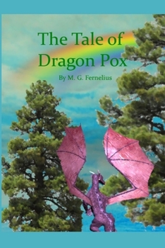 Paperback The Tale of Dragon Pox Book